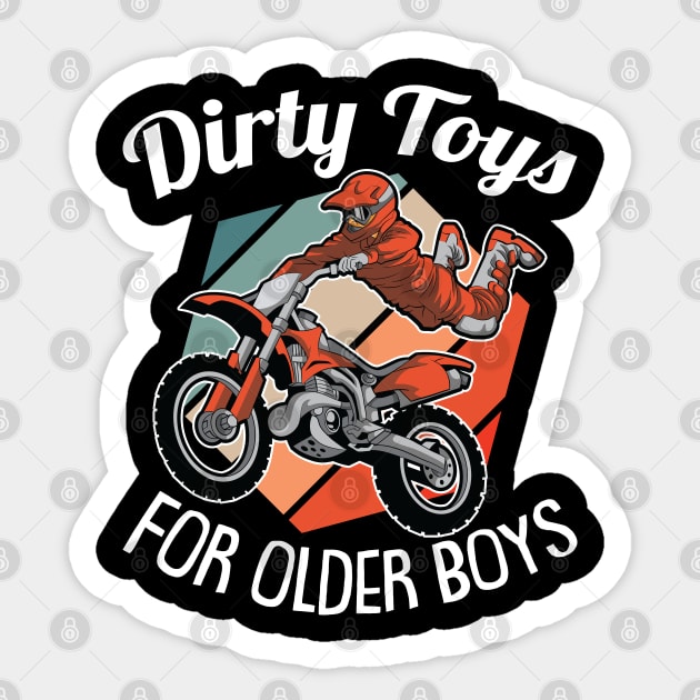 Dirty Toys For Older Boys Motocross Dirt Bike Dirt Biking Sticker by Riffize